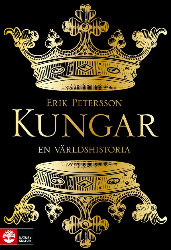 Kungar - En Världshistoria (Bok / Häftad)