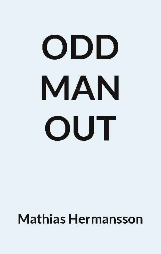 Odd Man Out (Kirja / Nidottu)