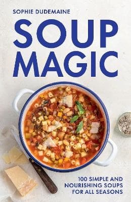 Soup Magic (Bok / Inbunden)