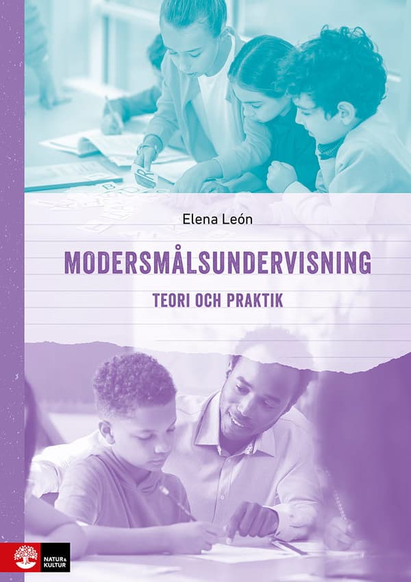 Modersmålsundervisning Teori Och Praktik (Bok / Häftad)