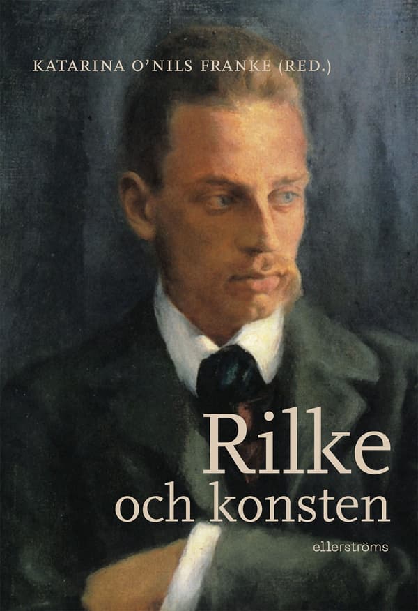 Rilke Och Konsten (Bok / Danskt band)