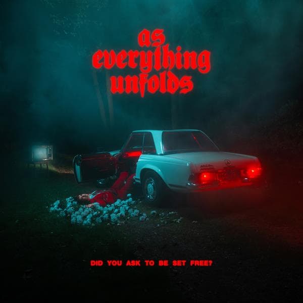 As Everything Unfolds: Did You Ask to Be Set Fre (CD)