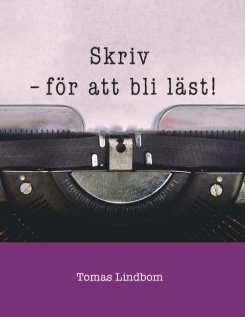 Skriv - För Att Bli Läst! (Bok / Häftad)