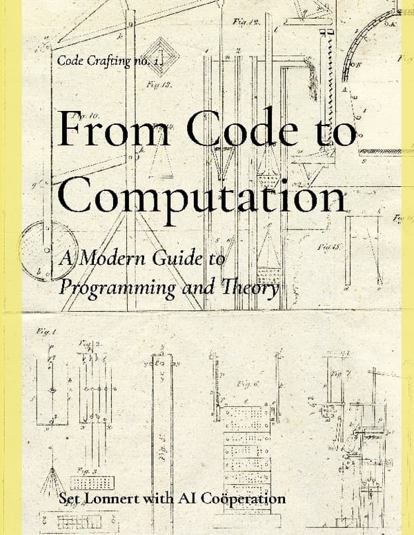 From Code to Computation - A Modern Guide Programming and Theory (Kirja / Nidottu)