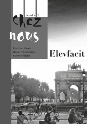 Chez Nous 2 Elevfacit (Kirja / Nidottu)