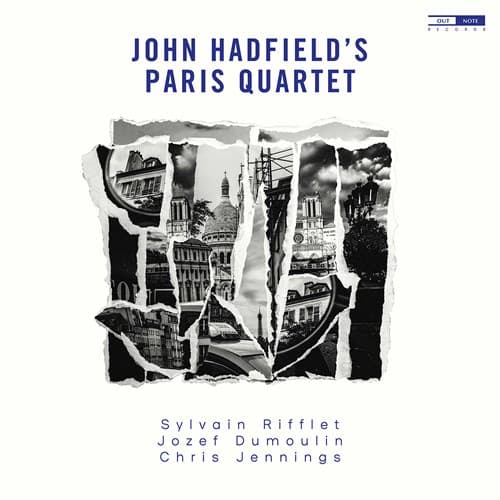 Hadfield John: John Hadfield's Paris Quartet (CD)