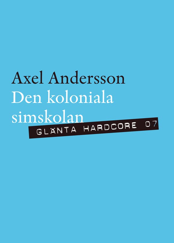 Den Koloniala Simskolan (Bok / Häftad)