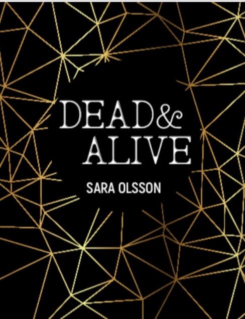 Dead & Alive (Kirja / Kovakantinen)