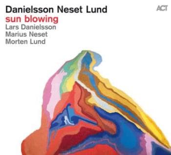 Danielsson Lars/Neset Marius: Sun blowing 2016 (CD)