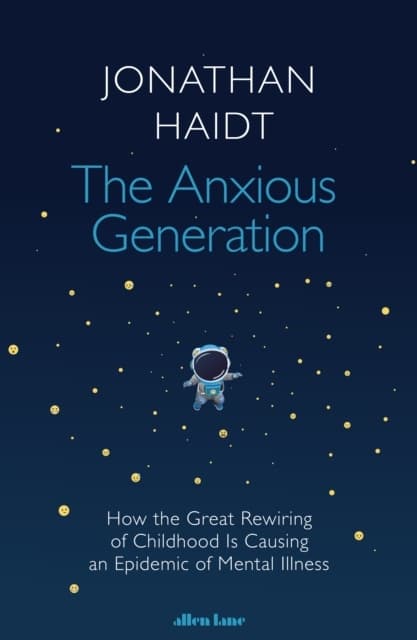 The Anxious Generation (Bok / Inbunden)