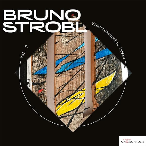 Strobl Bruno: Elektroakustisk Musik Vol 2 (CD)