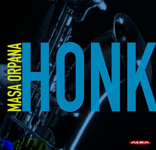 Orpana Masa: Honk (CD)