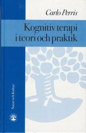 Kognitiv Terapi I Teori Och Praktik (Bok / Häftad)