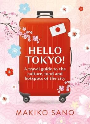 Hello Tokyo (Bok / Inbunden)