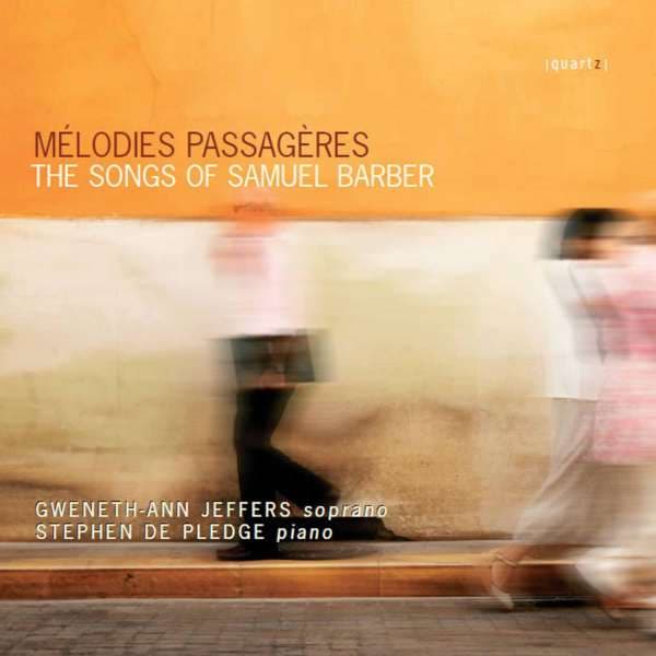 Barber Samuel: Melodies Passageres (CD)