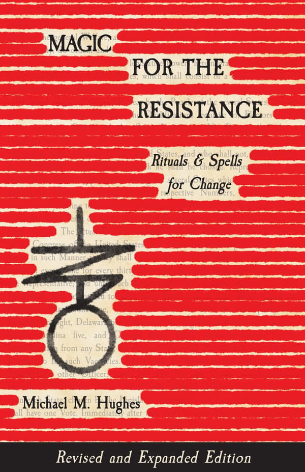 Magic for the Resistance- Rituals & Spells for Change (Revised & Expanded Edition) (Bok / Häftad)