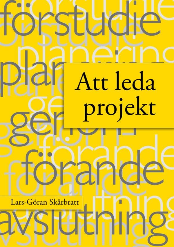 Att Leda Projekt (Bok / Häftad)