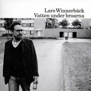 Winnerbäck Lars: Vatten under broarna 2004 (CD)