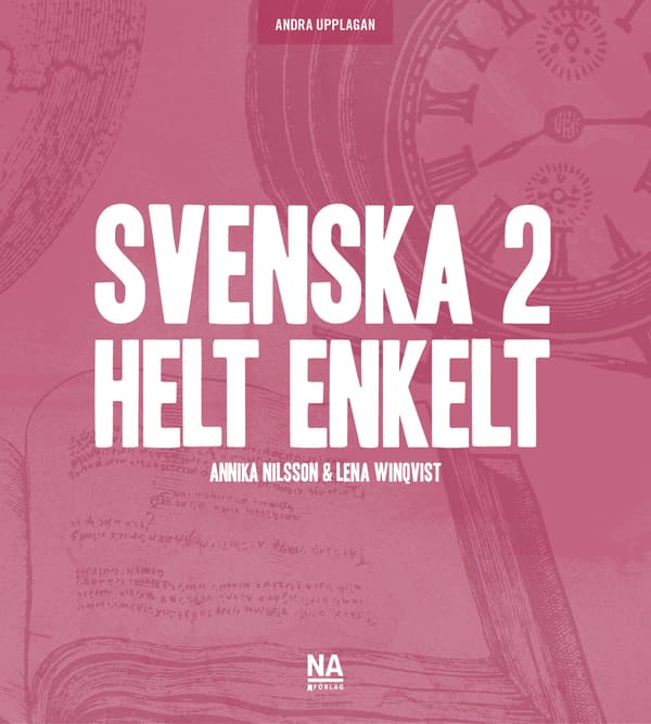 Svenska 2 - Helt Enkelt (2.a Uppl) (Bok / Häftad)