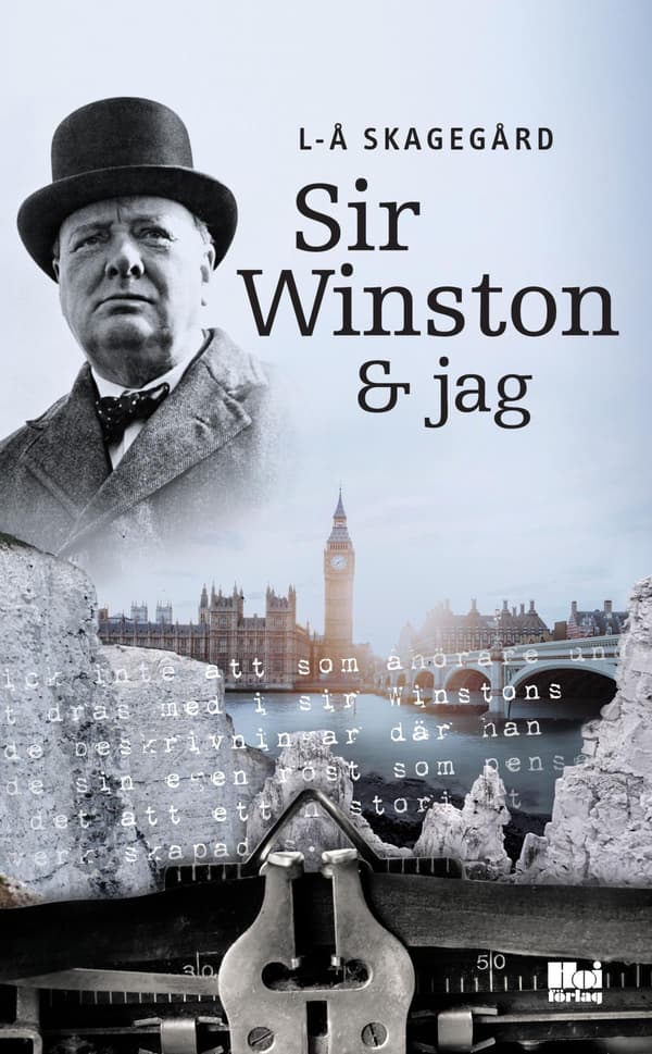 Sir Winston & minä (Kirja / Kovakantinen)