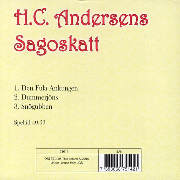 H.C. Andersens Sagoskatt: Den fula ankungen (Ljudbok / CD)