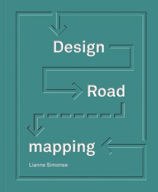 Design Roadmapping - Guidebook for Future Foresight Techniques (Bok / Inbunden)