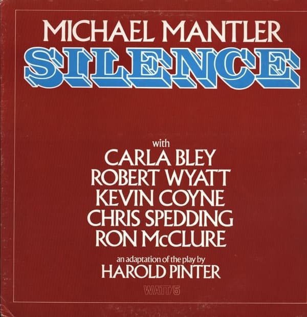 Mantler Michael: Silence (Vinyl LP)