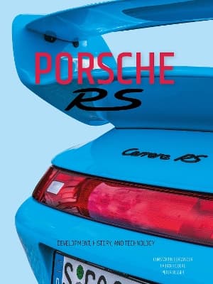 Porsche Rs- Development, History, and Technology (Bok / Inbunden)