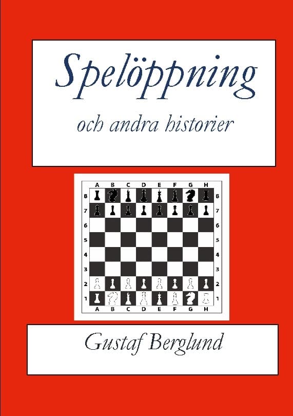 Spelöppning Och Andra Historier (Bok / Häftad)