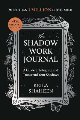 The Shadow Work Journal (Kirja / Nidottu)