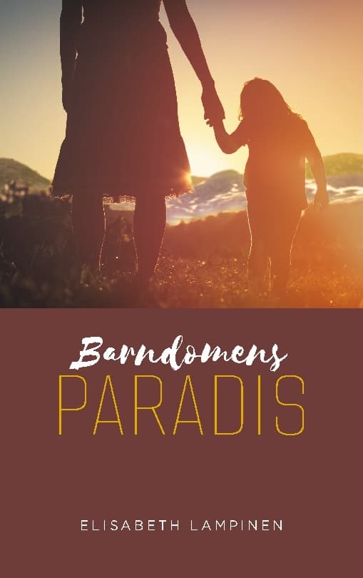 Barndomens Paradis (Bok / Häftad)