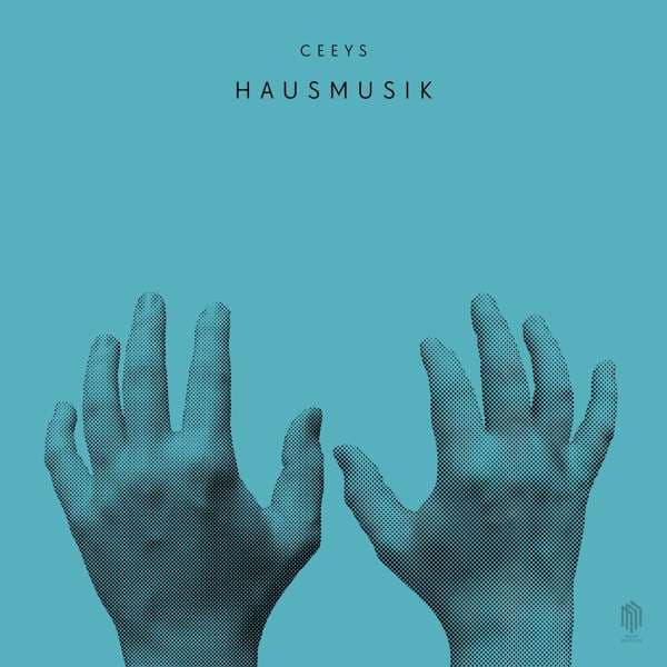Ceeys: Hausmusik (Vinyl LP)