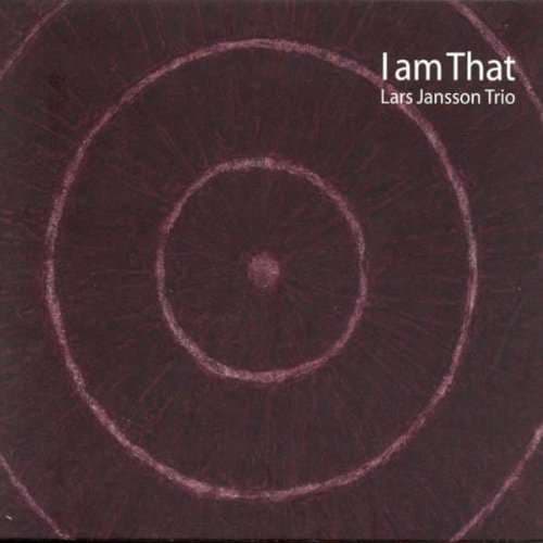 Lars Jansson Trio: I Am That (CD)