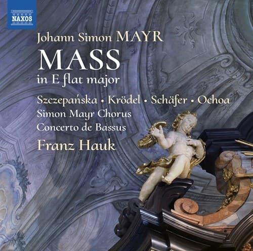Mayr Johann Simon: Messu E-duurissa (CD)