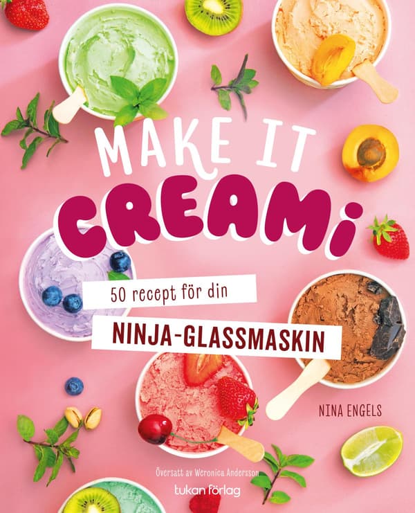 Make It Creami (Kirja / Kovakantinen)