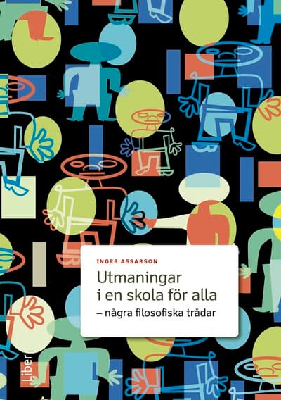 Utmaningar I En Skola För Alla (Bok / Häftad)