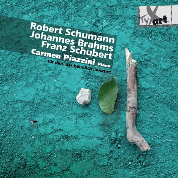 Piazzini Carmen: Schumann/Brahms/Schubert (CD)