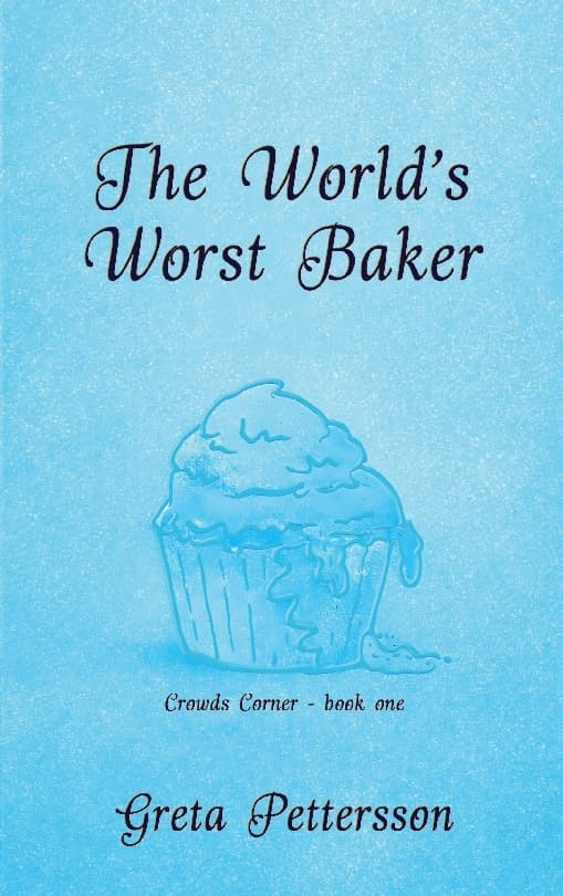 The World's Worst Baker - Crowds Corner-Book One (Bok / Häftad)