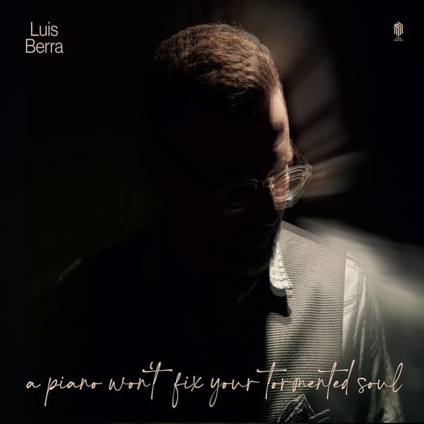 Berra Luis: A Piano Won't Fix Your Tormented So (CD)