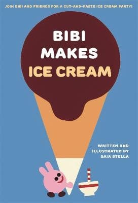 Bibi Makes Ice Cream (Kirja / Pokkari)