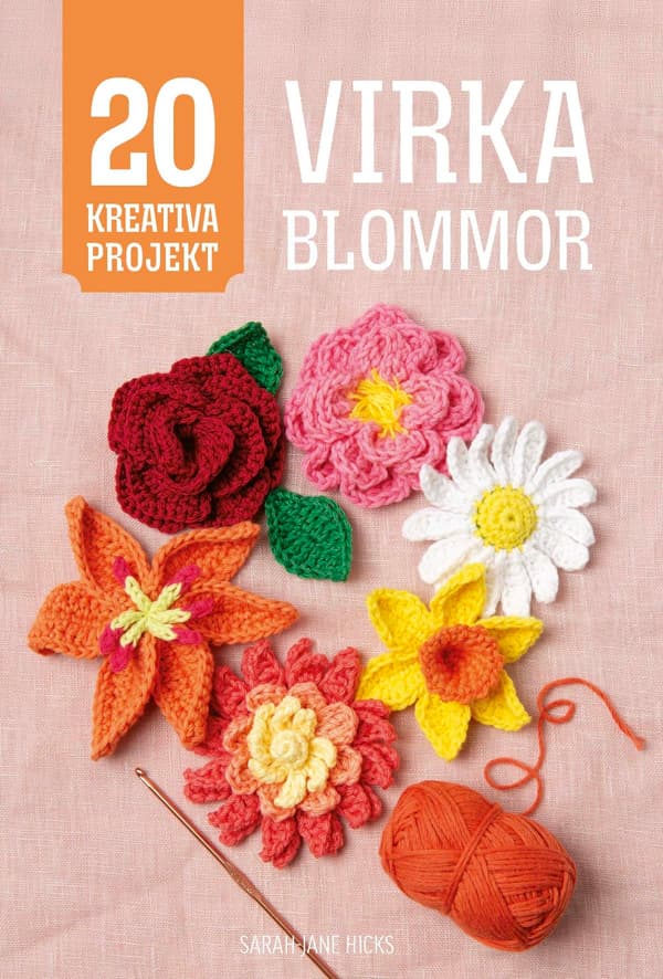 Virka Blommor (Bok / Inbunden)
