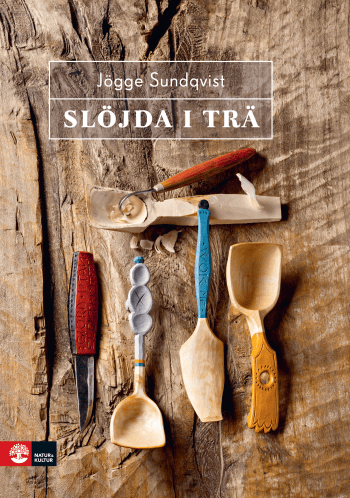 Slöjda I Trä (Bok / Inbunden)