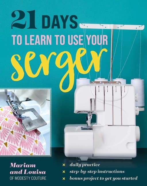 21 Days to Learn to Use Your Serger (Bok / Häftad)