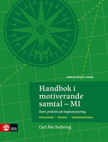 Handbok I Motiverande Samtal - Teori, Praktik Och Implementering (2-a Utgåvan) (Bok / Häftad)