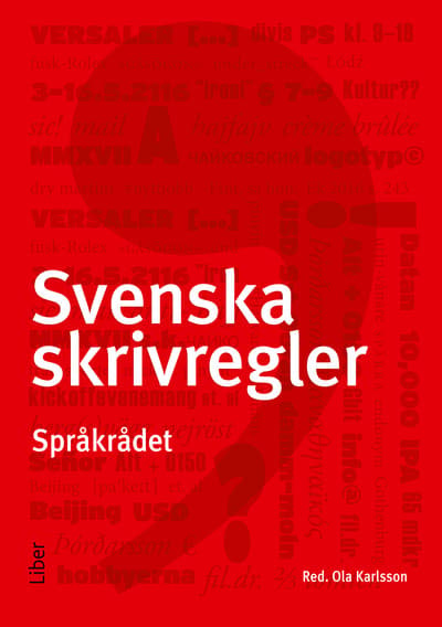 Ruotsin kirjoitussäännöt (Kirja / Nidottu)