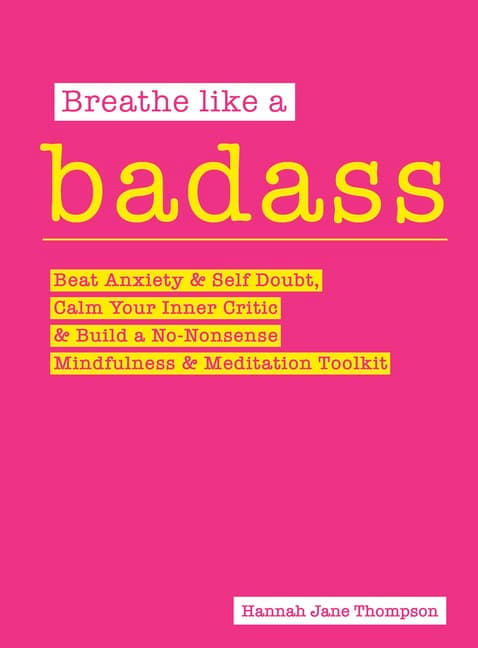 Breathe Like a Badass (Bok / Häftad)