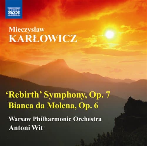 Karlowicz Mieczyslaw: Rebirth Symphony (CD)