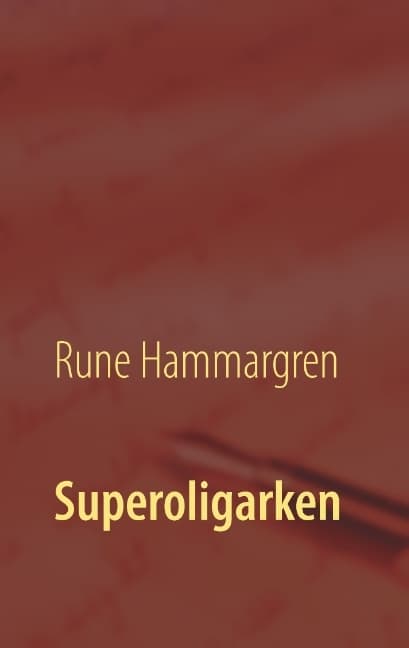 Superoligarkki (Kirja / Nidottu)