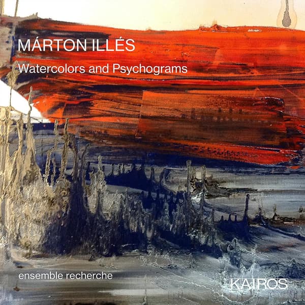 Illés Márton: Akvareller og psykogrammer (CD)