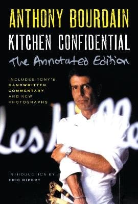 Kitchen Confidential Annotated Edition (Kirja / Nidottu)